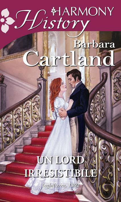 Un lord irresistibile - Barbara Cartland - ebook