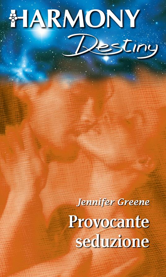 Provocante seduzione - Jennifer Greene - ebook