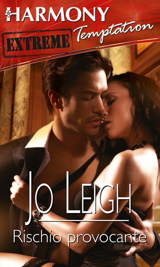 Rischio provocante - Jo Leigh - ebook