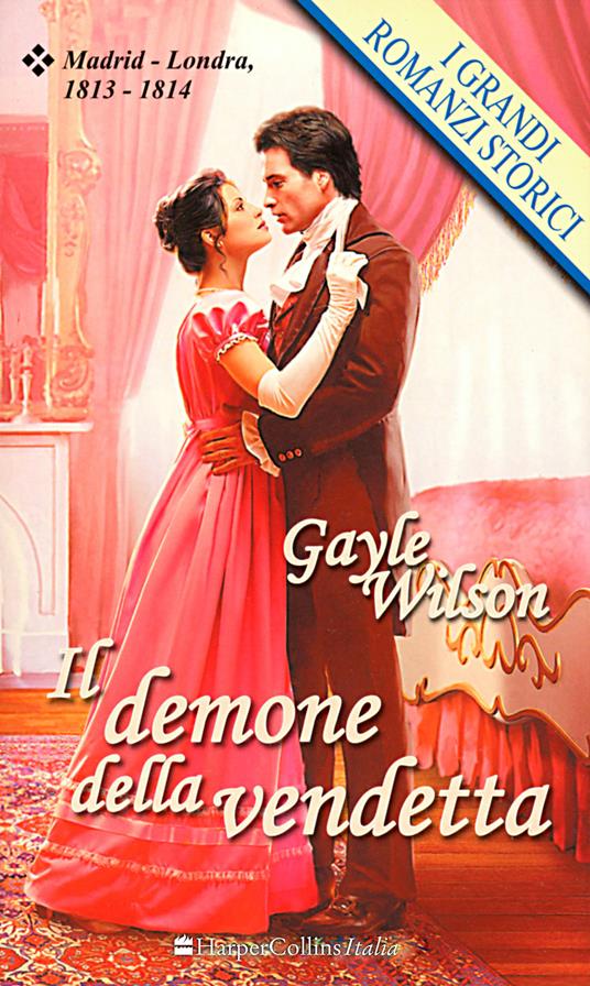 Il demone della vendetta - Gayle Wilson - ebook