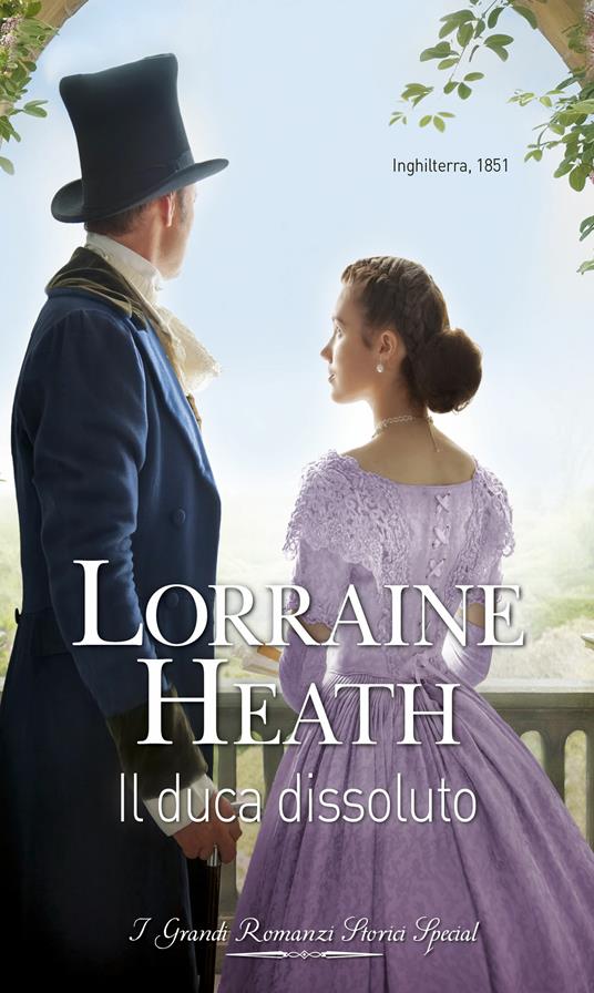Il duca dissoluto. I libertini di St. James's. Vol. 2 - Lorraine Heath - ebook