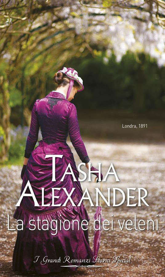 La stagione dei veleni. I misteri di Lady Emily. Vol. 2 - Tasha Alexander - ebook