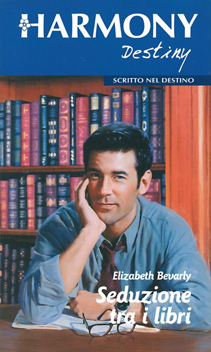 Seduzione tra i libri - Elizabeth Bevarly - ebook