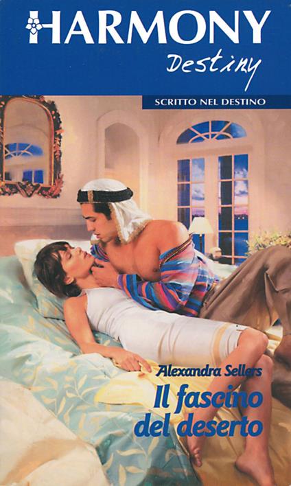 Il fascino del deserto - Alexandra Sellers - ebook