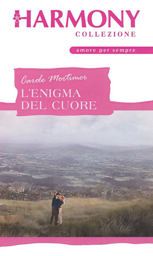L' enigma del cuore - Carole Mortimer - ebook