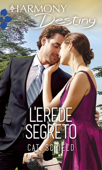 L' erede segreto - Cat Schield - ebook