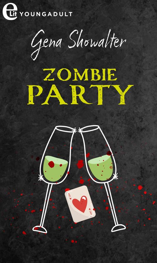 Zombie party. White Rabbit chronicles. Vol. 4 - Gena Showalter - ebook