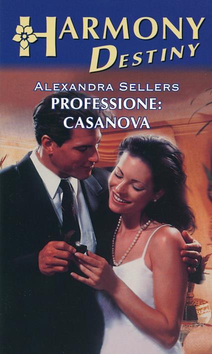 Professione: Casanova - Alexandra Sellers - ebook
