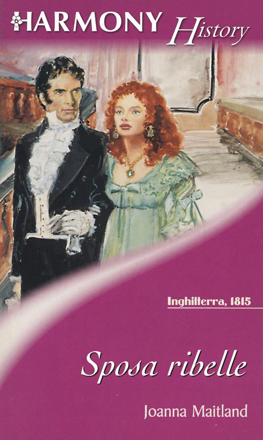 Sposa ribelle - Joanna Maitland - ebook