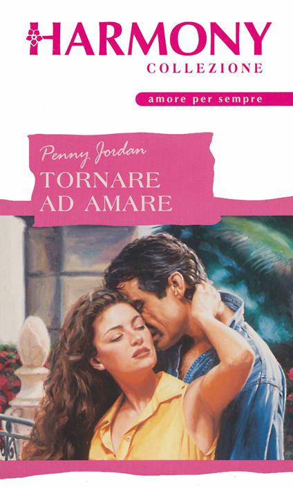 Tornare ad amare - Penny Jordan - ebook