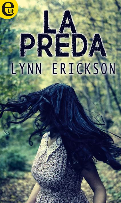 La preda - Lynn Erickson - ebook