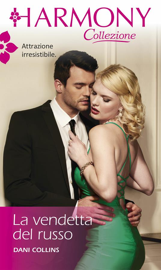 La vendetta del russo - Dani Collins - ebook