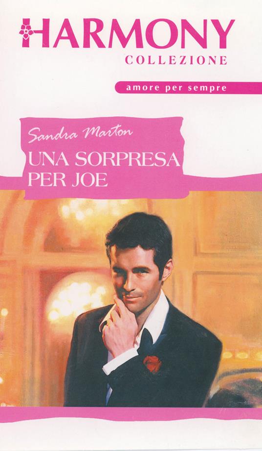 Una sorpresa per Joe - Sandra Marton - ebook