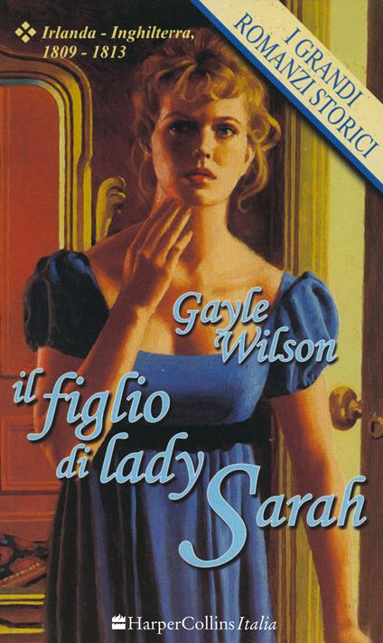 Il figlio di Lady Sarah - Gayle Wilson - ebook