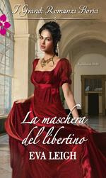 La maschera del libertino. La rubrica dei pettegolezzi. Vol. 2