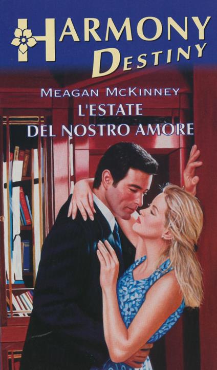 L' estate del nostro amore - Meagan McKinney - ebook