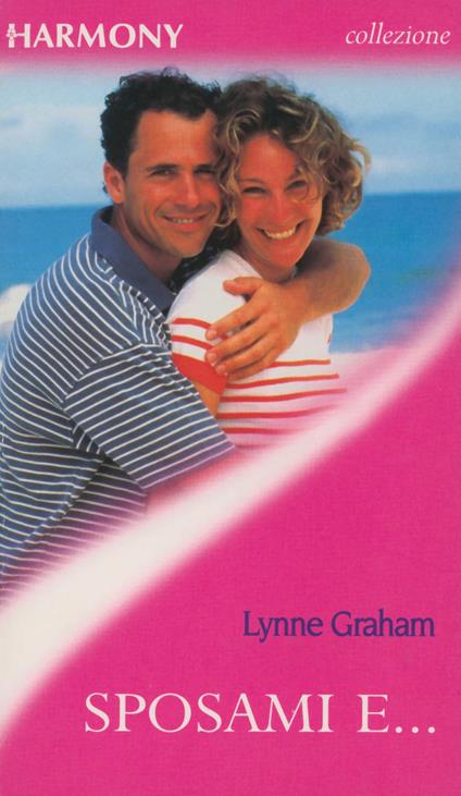 Sposami e... - Lynne Graham - ebook