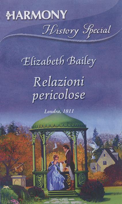 Relazioni pericolose - Elizabeth Bailey - ebook