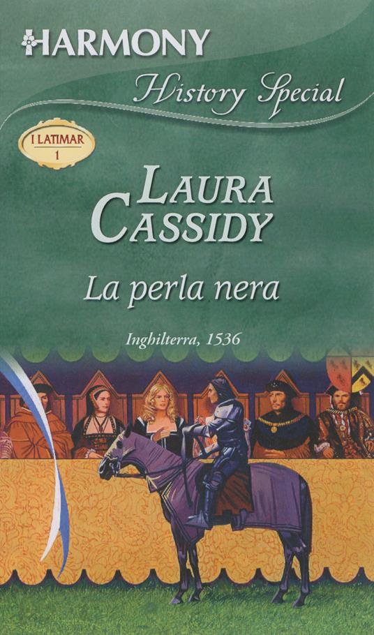 La perla nera - Laura Cassidy - ebook