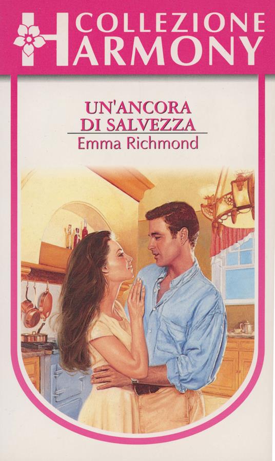 Un' ancora di salvezza - Emma Richmond - ebook