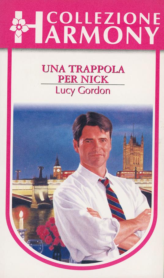 Una trappola per Nick - Lucy Gordon - ebook