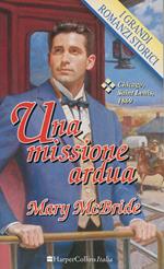 Una missione ardua