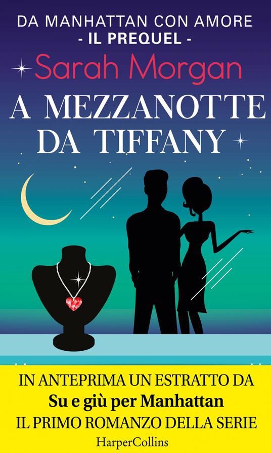 A mezzanotte da Tiffany. Da Manhattan con amore - Sarah Morgan - ebook