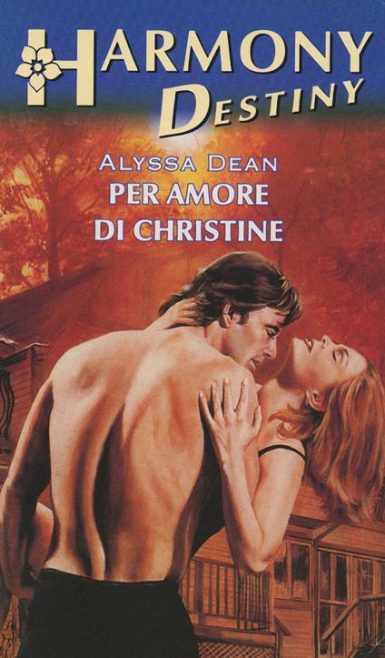 Per amore di Christine - Alyssa Dean - ebook