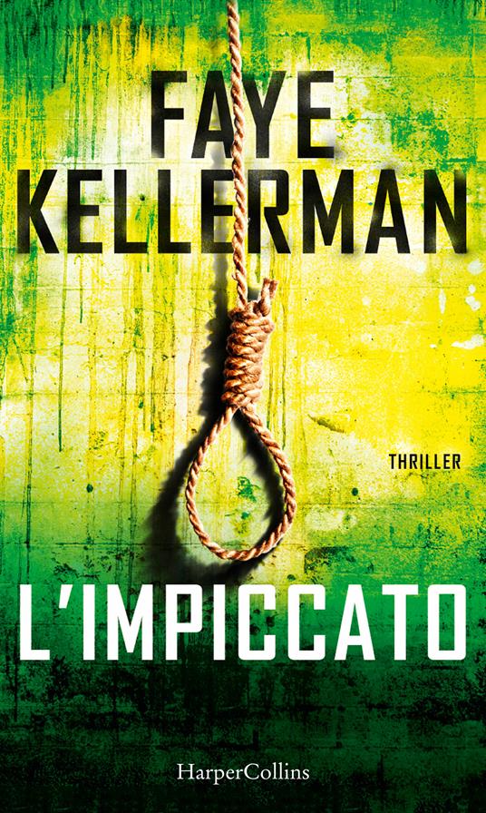 L' impiccato - Faye Kellerman,Silvia Arienti - ebook