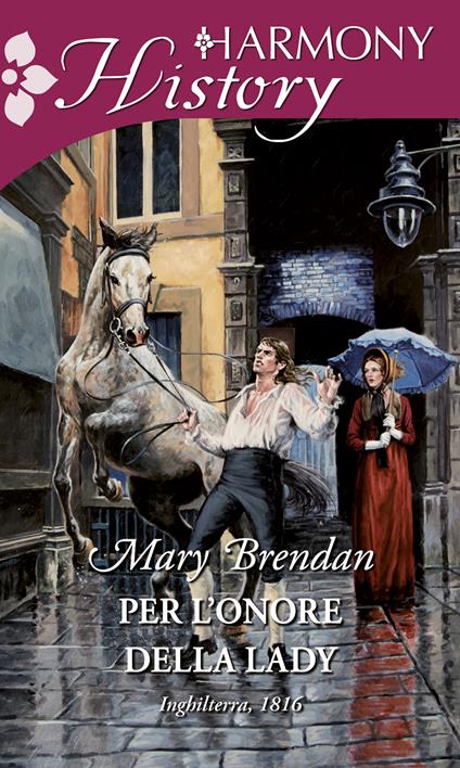 Per l'onore della lady - Mary Brendan - ebook