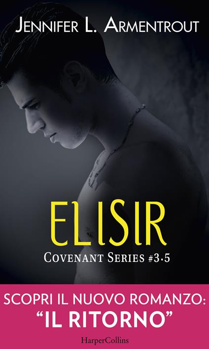 Elisir. Covenant series. Vol. 3.5 - Jennifer L. Armentrout,Francesca Campisi - ebook