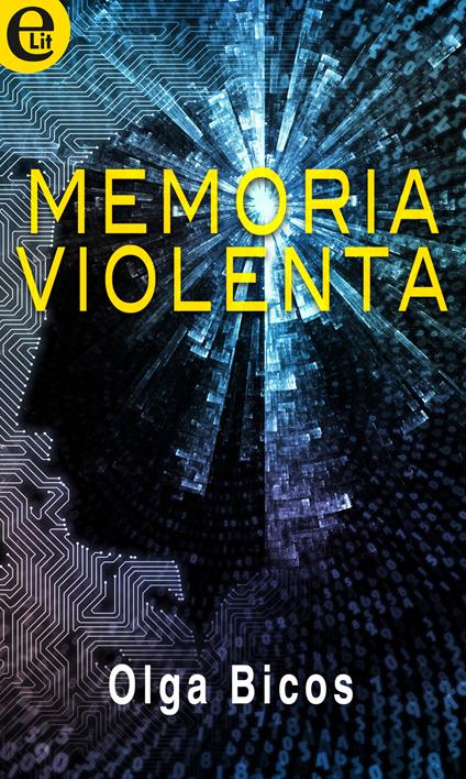 Memoria violenta - Olga Bicos - ebook