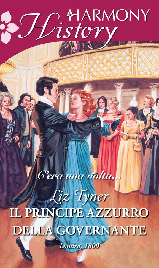 Il principe azzurro della governante - Liz Tyner - ebook