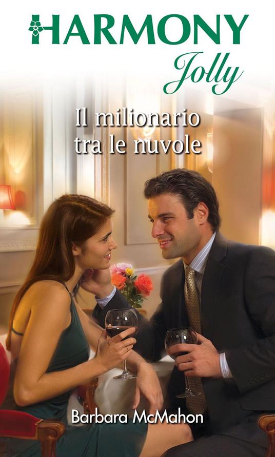 Il milionario tra le nuvole - Barbara McMahon - ebook