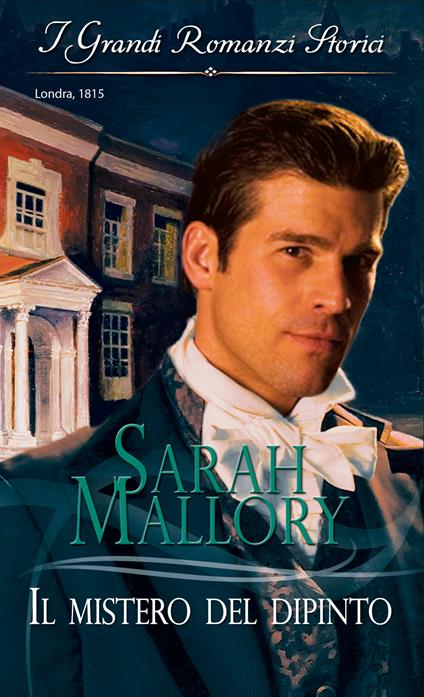 Il mistero del dipinto - Sarah Mallory - ebook