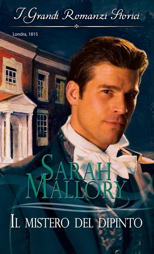 Il mistero del dipinto - Sarah Mallory - ebook