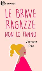 Le brave ragazze non lo fanno