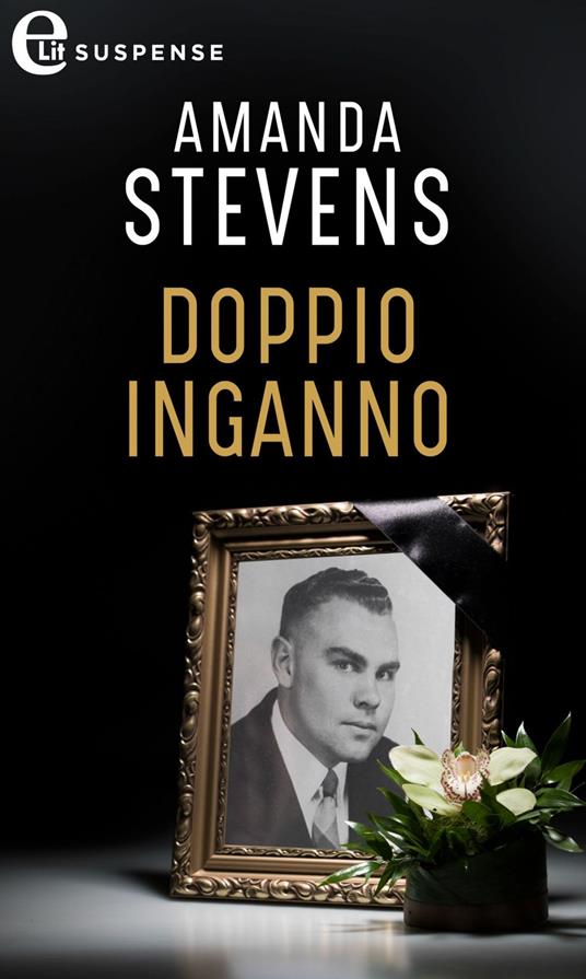 Doppio inganno - Amanda Stevens - ebook