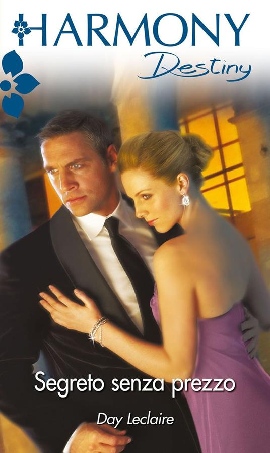 Segreto senza prezzo - Day Leclaire - ebook
