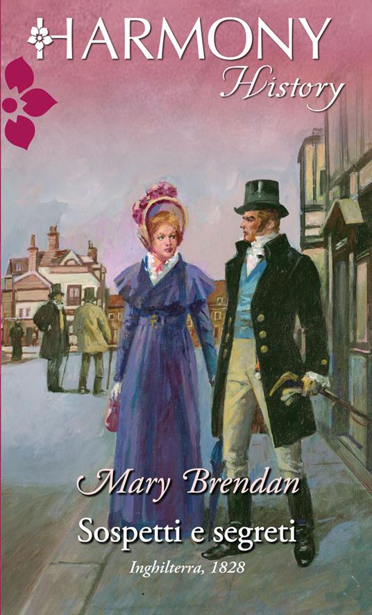 Sospetti e segreti - Mary Brendan - ebook
