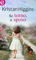 Se torno, ti sposo. Blue Heron. Vol. 1