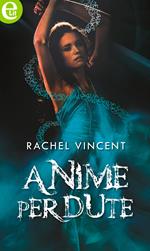 Anime perdute. La ragazza degli spiriti