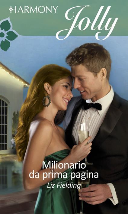 Milionario da prima pagina - Liz Fielding - ebook