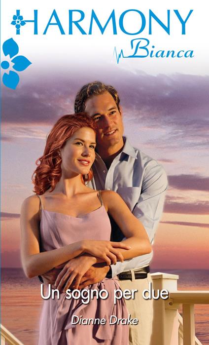 Un sogno per due - Dianne Drake - ebook