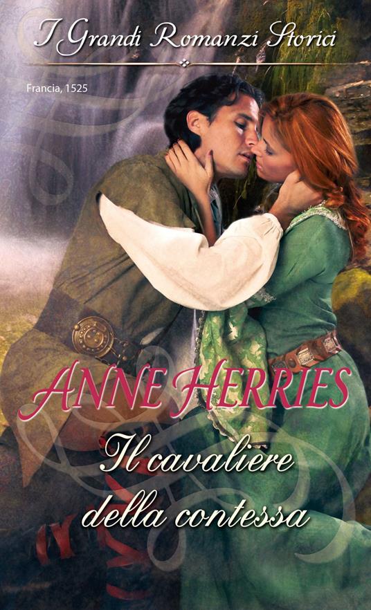 Il cavaliere della contessa - Anne Herries - ebook