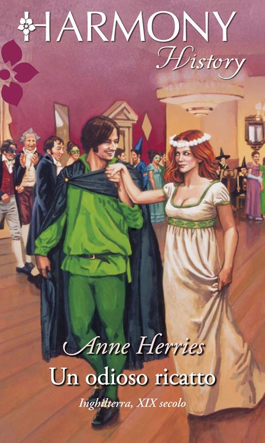 Un odioso ricatto - Anne Herries,Graziella Reggio - ebook