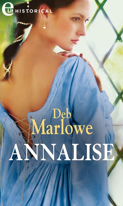 Annalise - Deb Marlowe - ebook