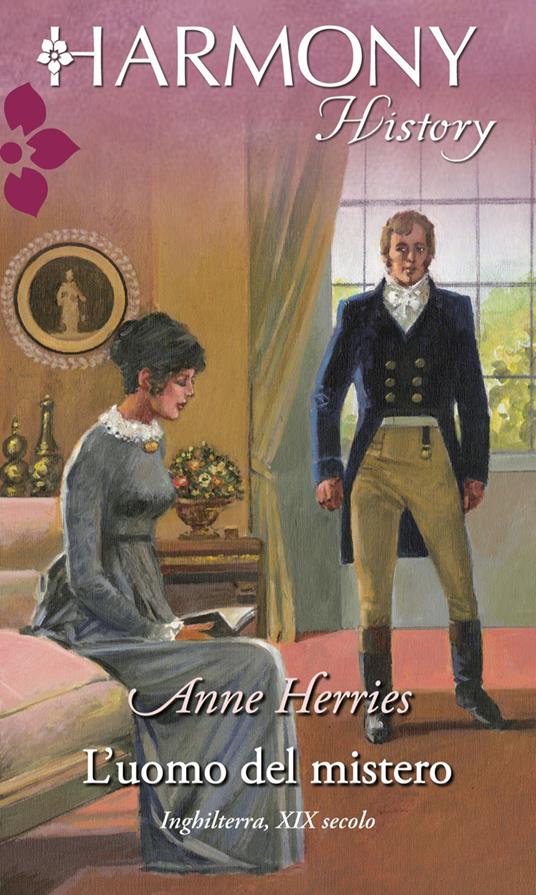 L' uomo del mistero - Anne Herries,Graziella Reggio - ebook