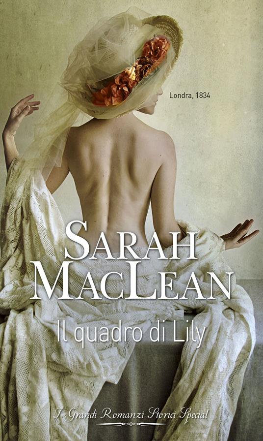 Il quadro di Lily. Scandali e guai. Vol. 2 - Sarah MacLean - ebook