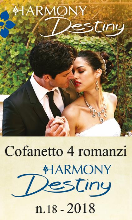 Harmony destiny. Vol. 18 - Andrea Laurence,Yvonne Lindsay,Janice Maynard,Dani Wade - ebook